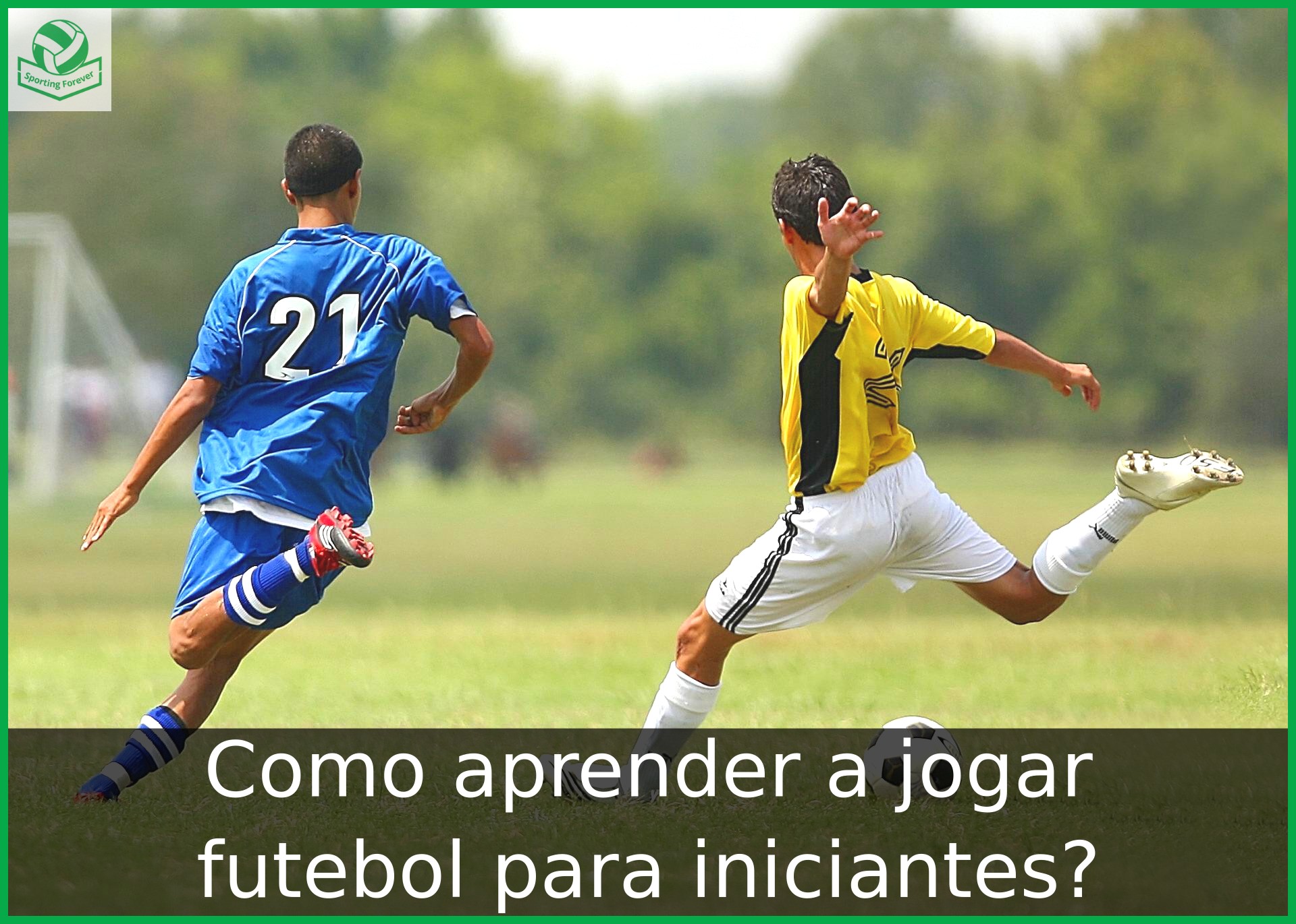 Aprender a Jogar Futebol