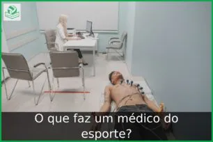 O que faz um médico do esporte?