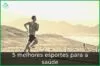 5 melhores esportes para a saúde