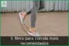 5 Tênis para corrida mais recomendados 5 Tênis para corrida mais recomendados