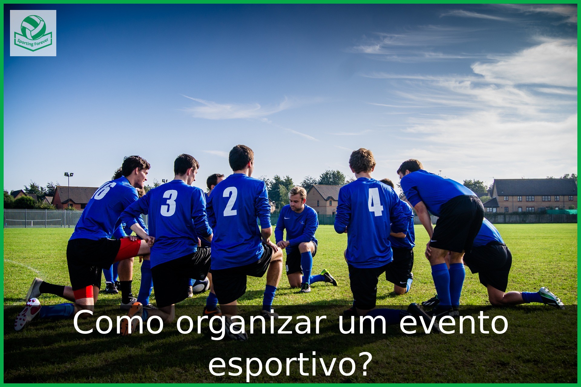 Como organizar um evento esportivo?