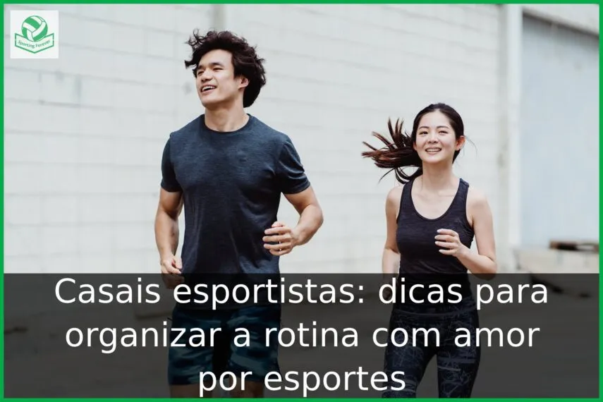 Casais esportistas: dicas para organizar a rotina com amor por esportes Casais esportistas: dicas para organizar a rotina com amor por esportes