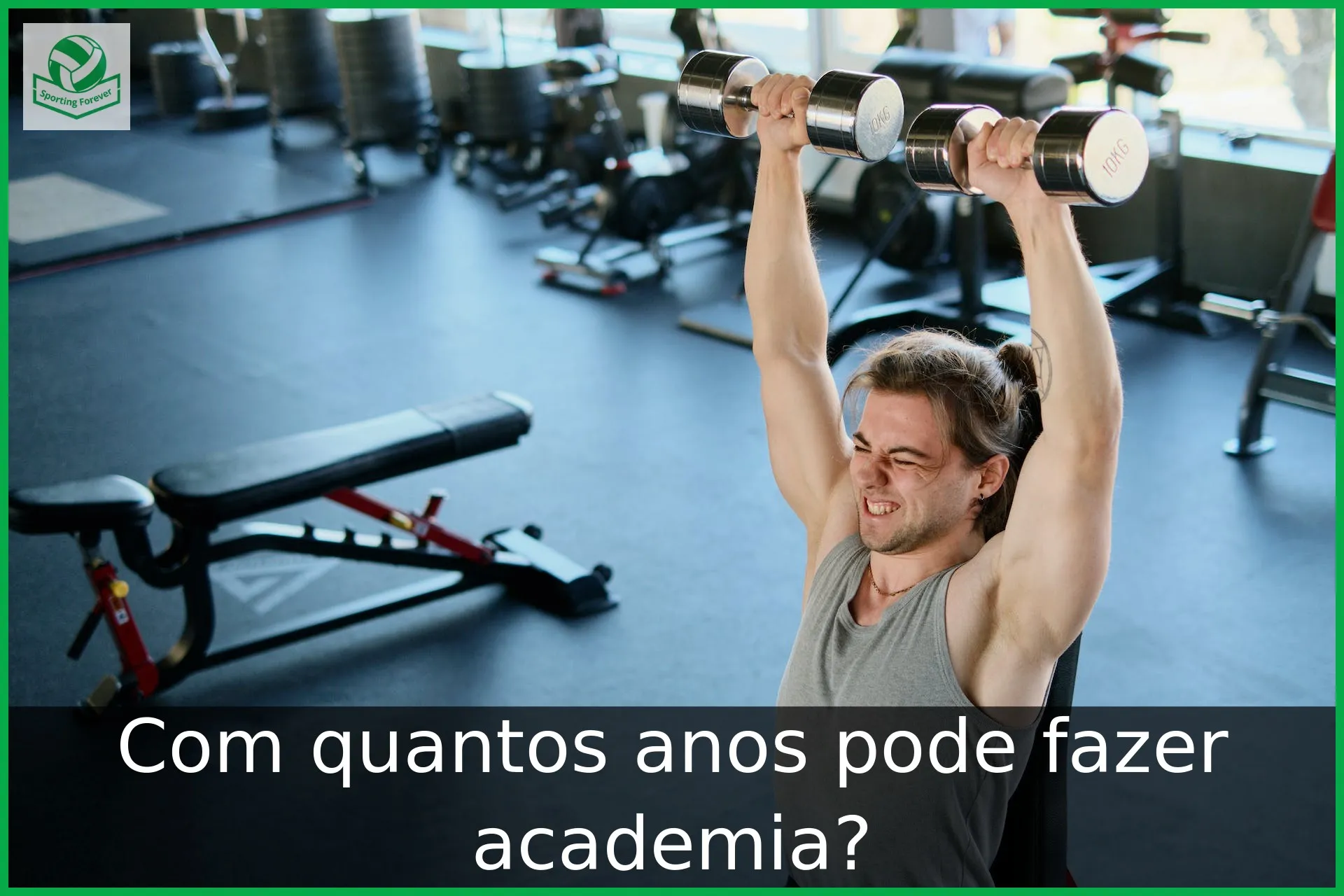 Com quantos anos pode fazer academia? Com quantos anos pode fazer academia?