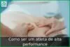 Como ser um atleta de alta performance Como ser um atleta de alta performance