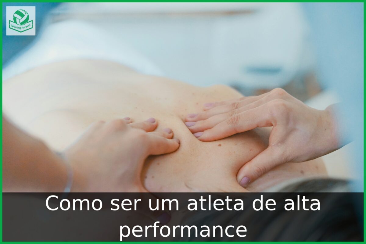 Como ser um atleta de alta performance